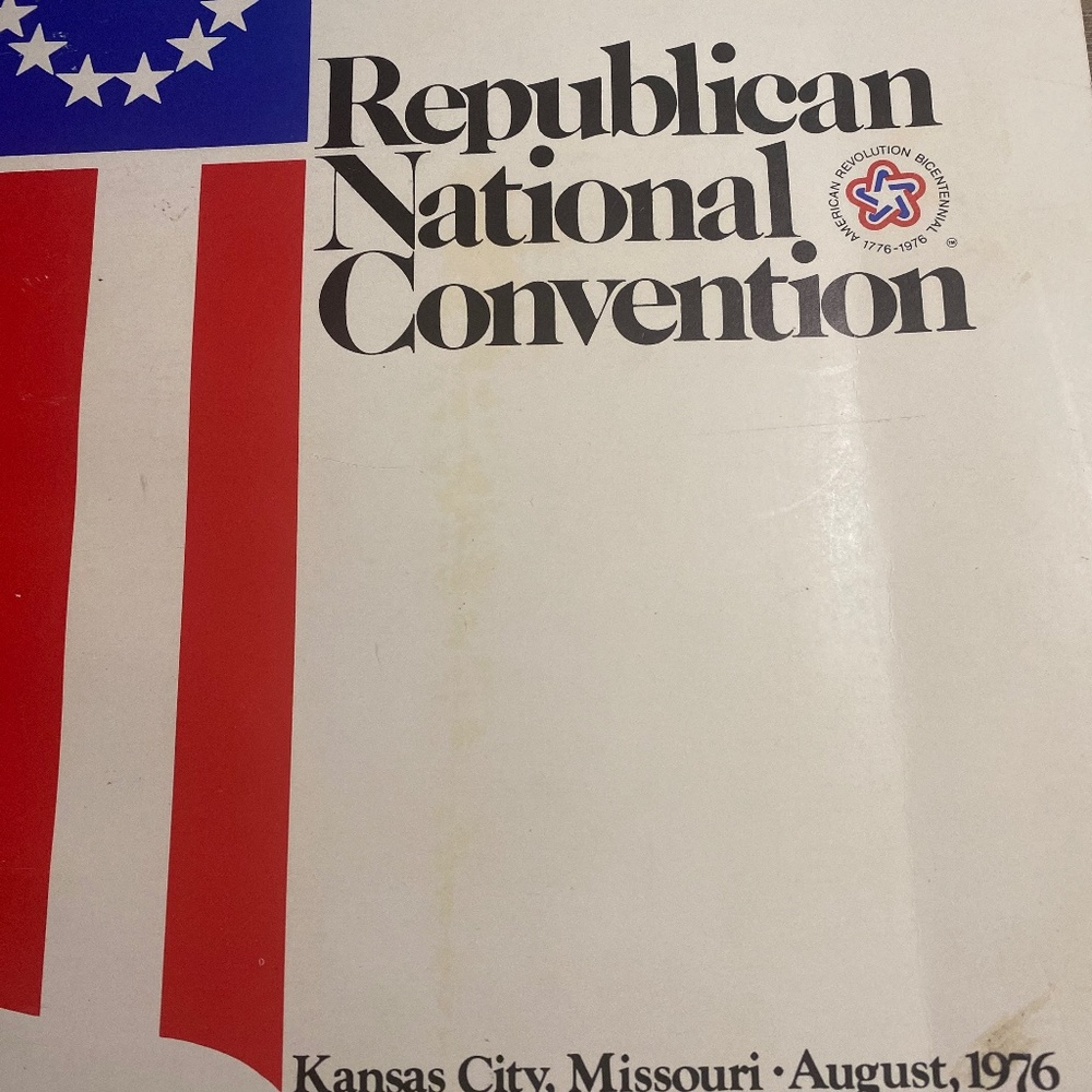 1976 Republican National Convention Program- Kansas City, Mo white and red